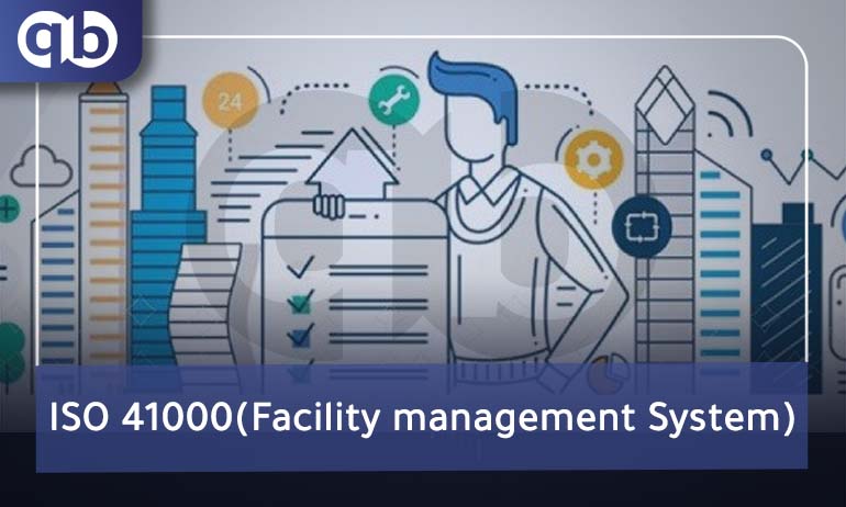 ISO 41000 (Facility management System)